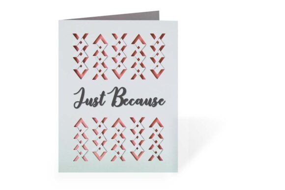 Just Because 3D Fold and Tuck Card SVG